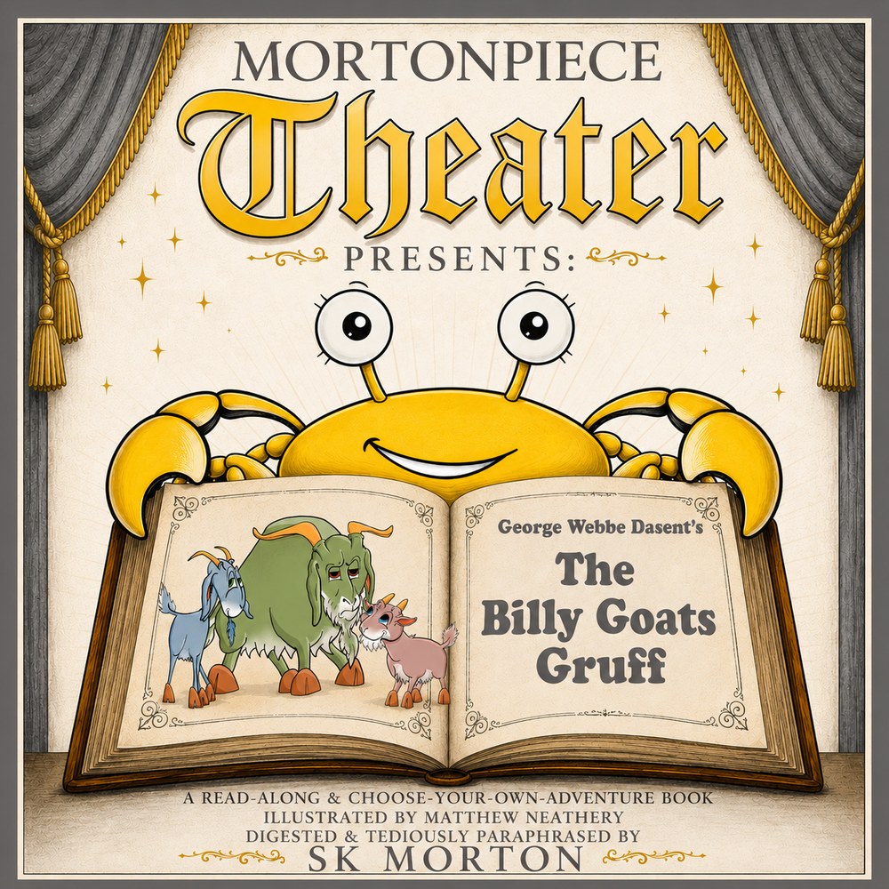 MortonPiece Theater Presents: The Billy Goats Gruff — book cover