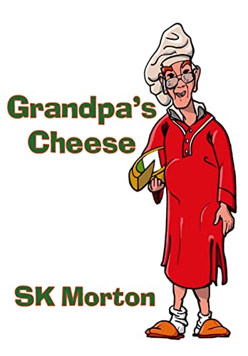 Grandpa's Cheese — book cover