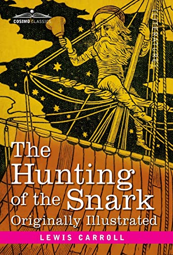 The Hunting of the Snark: An Agony in Eight Fits — book cover