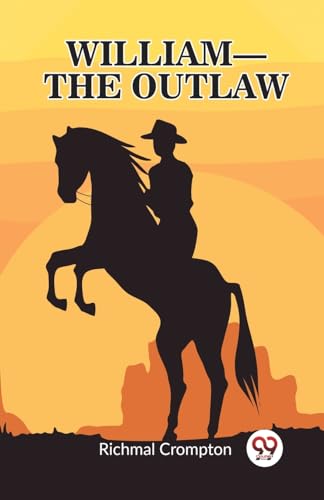 William—the Outlaw — book cover